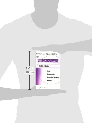 Natural Treatments for Fibromyalgia: An A to Z Guide,Used