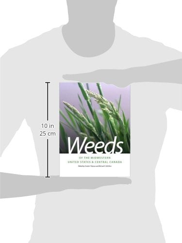 Weeds Of The Midwestern United States And Central Canada (Wormsloe Foundation Nature Books),Used