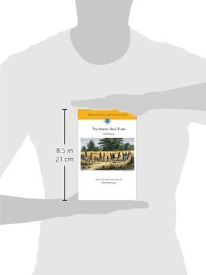 The Atlantic Slave Trade, 3rd edition,New