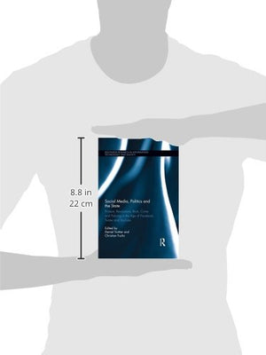 Social Media, Politics and the State (Routledge Research in Information Technology and Society),Used