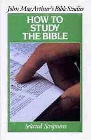 How to Study the Bible (John Macarthur's Bible Studies),Used
