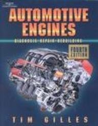 Automotive Engines: Diagnosis, Repair, and Rebuilding,Used