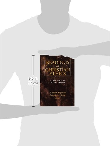 Readings In Christian Ethics: A Historical Sourcebook,New