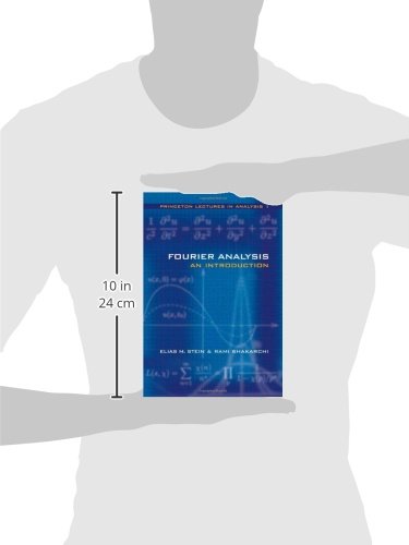 Fourier Analysis: An Introduction (Princeton Lectures in Analysis, Volume 1),New