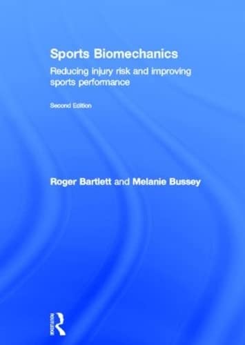 Sports Biomechanics: Reducing Injury Risk and Improving Sports Performance,Used