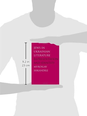 Jews In Ukrainian Literature: Representation And Identity