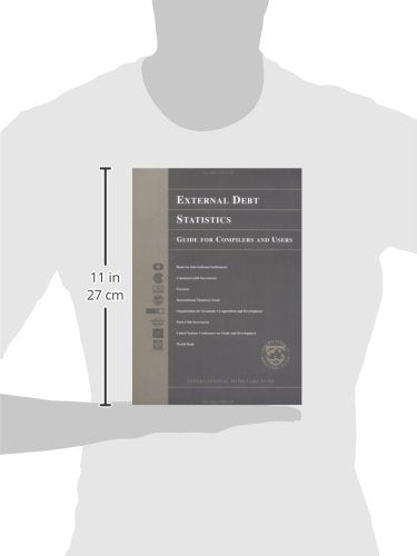 External Debt Statistics: Guide for Compilers and Users,Used