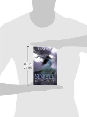 Single But Not Alone: A Woman in Preparation for Divine Destiny,Used
