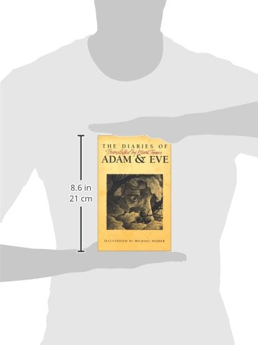 The Diaries of Adam & Eve: Translated by Mark Twain,New