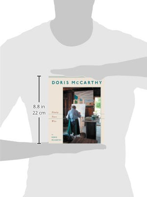 Doris Mccarthy: Ninety Years Wise,New