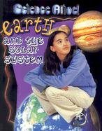 Earth and the Solar System (Science Alive!),Used