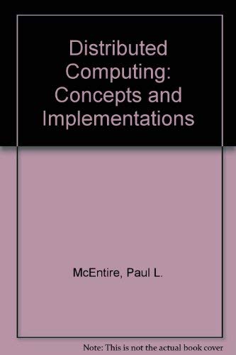 Distributed Computing: Concepts and Implementations,Used