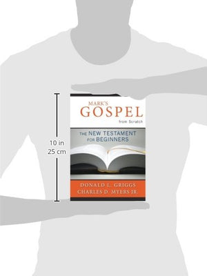 Mark's Gospel from Scratch: The New Testament for Beginners (The Bible from Scratch),Used