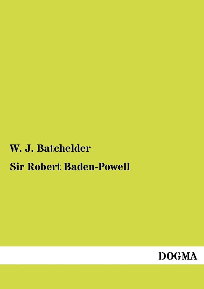 Sir Robert BadenPowell,Used