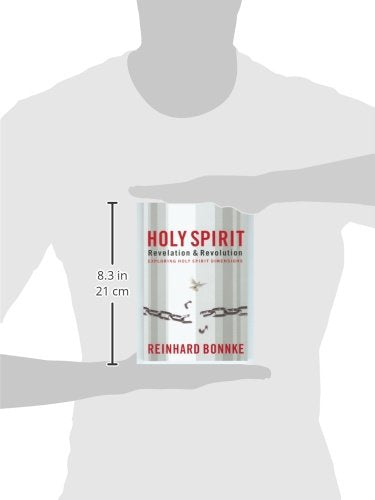 Holy Spirit Revelation & Revolution: Exploring Holy Spirit Dimensions,Used