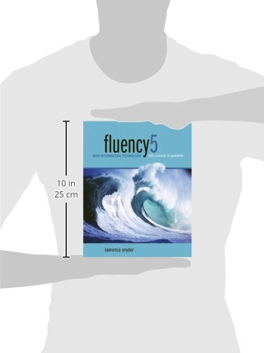 Fluency With Information Technology: Skills, Concepts, & Capabilities,Used