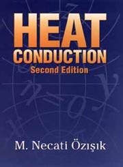 Heat Conduction, 2nd Edition,Used