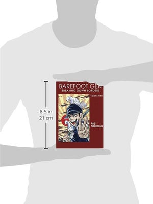 Barefoot Gen, Vol. 9: Breaking Down Borders