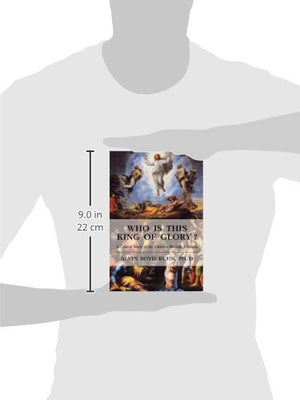 Who is This King of Glory? A Critical Study of the ChristosMessiah Tradition,Used