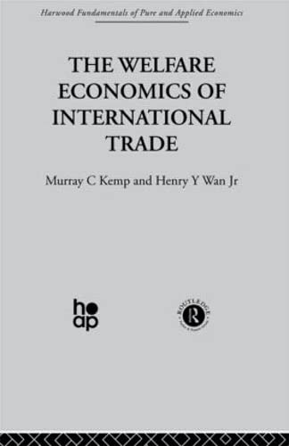 The Welfare Economics of International Trade,Used
