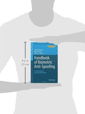 Handbook of Biometric AntiSpoofing: Trusted Biometrics under Spoofing Attacks (Advances in Computer Vision and Pattern Recognit,Used