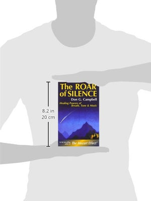 The Roar of Silence: Healing Powers of Breath, Tone and Music (Quest Books),Used