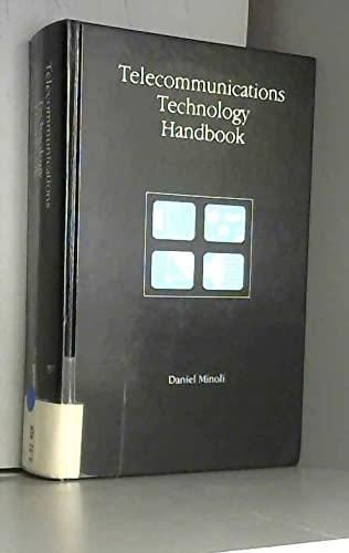 Telecommunications Technology Handbook (Artech House Telecommunications Library),Used