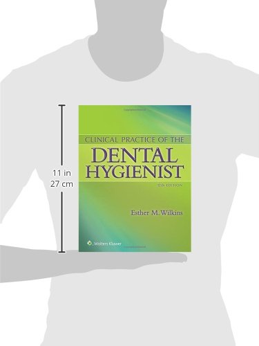 Clinical Practice of the Dental Hygienist,New