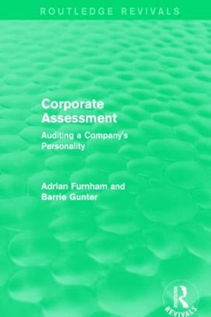 Corporate Assessment (Routledge Revivals): Auditing a Company,Used