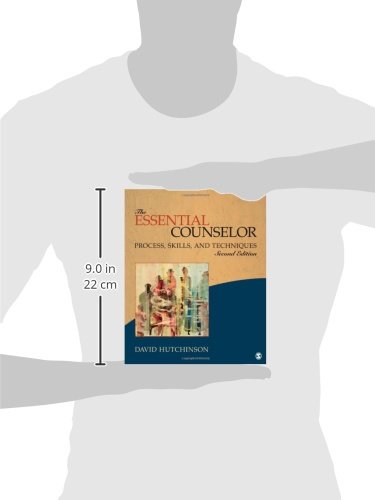 The Essential Counselor: Process, Skills, and Techniques,Used