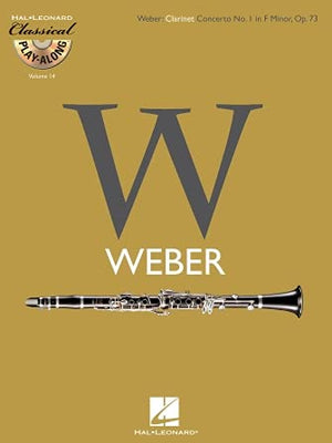 Clarinet Concerto No. 1 in F Minor, Op. 73: Classical PlayAlong Volume 14 (Classical Playalong, 14),New