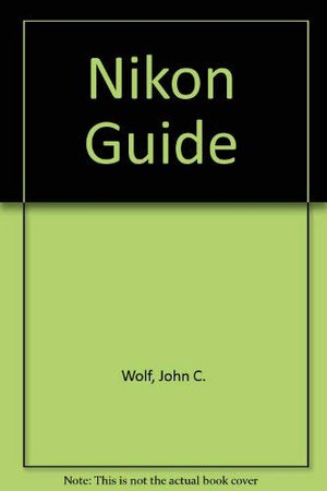 The Nikon guide (A Modern camera guide series),Used