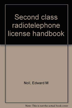 Second Class Radiotelephone License Handbook,Used