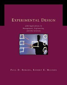 Experimental Design With Applications In Management, Engineering And The Sciences,New
