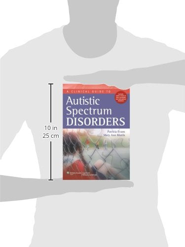 A Clinical Guide to Autistic Spectrum Disorders,New