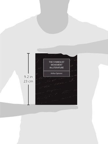 The Symbolist Movement in Literature,Used