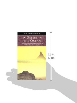 A Desert In The Ocean: The Spiritual Journey According To St Brendan The Navigator-new