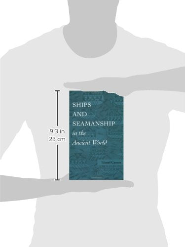 Ships and Seamanship in the Ancient World,New