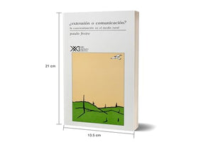 Extensin o comunicacin?: La concientizacin en el medio rural (Spanish Edition),Used