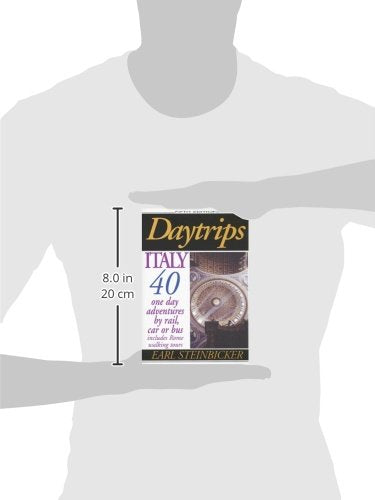 Daytrips Italy: 40 One Day Adventures by Rail, Bus or Car,Used