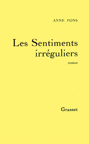 Les sentiments irrguliers,New