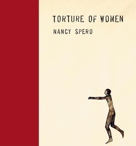 Nancy Spero: Torture of Women,Used