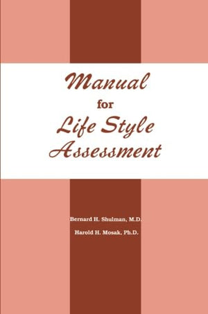 Manual For Life Style Assessment,New