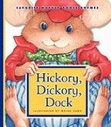 Hickory, Dickory, Dock (Favorite Mother Goose Rhymes),Used