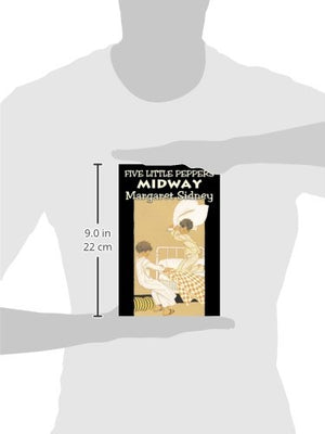 Five Little Peppers Midway by Margaret Sidney, Fiction, Family, Action & Adventure,Used