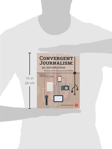 Convergent Journalism: An Introduction