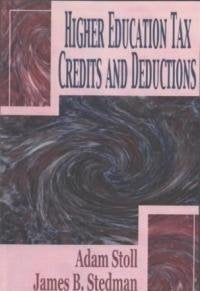 Higher Education Tax Credits and Deductions,Used