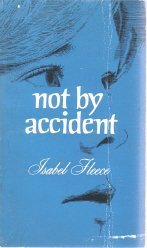 Not By Accident Windows of a Christian Mother's heart,Used