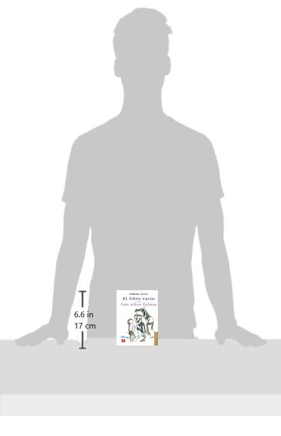 El libro vaco. Los aos falsos (Spanish Edition),Used