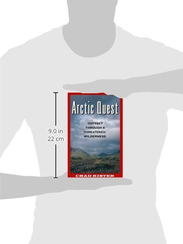 Arctic Quest: Odyessy Through a Threatened Wilderness,Used